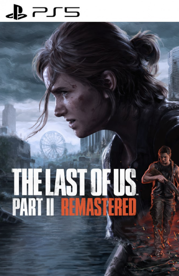 The Last of Us Part II Remastered | PS5